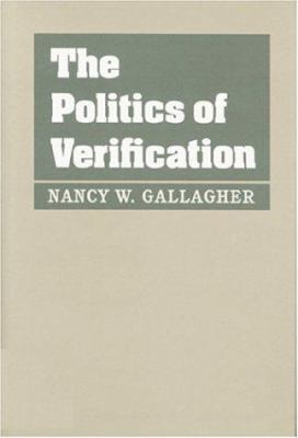 The Politics of Verification 0801860172 Book Cover