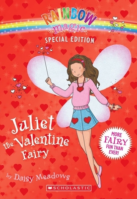 Rainbow Magic Special Edition: Juliet the Valen... B00A2NPL1I Book Cover