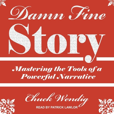 Damn Fine Story: Mastering the Tools of a Power... B08Z2JWRQ8 Book Cover