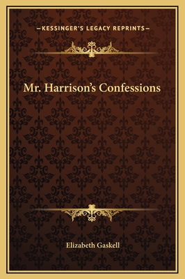 Mr. Harrison's Confessions 1169225276 Book Cover