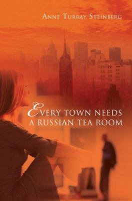 Every Town Needs a Russian Tea Room 0595363202 Book Cover