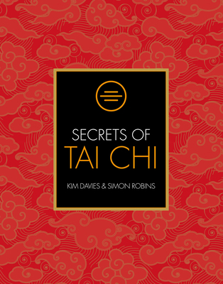Secrets of Tai Chi 1782405763 Book Cover