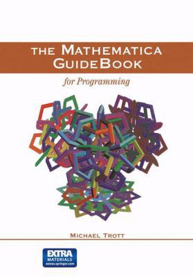 The Mathematica Guidebook for Programming 1461264219 Book Cover
