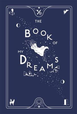 Book Of My Dreams 1787474879 Book Cover