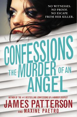 Confessions: The Murder of an Angel [Large Print] 0316387770 Book Cover