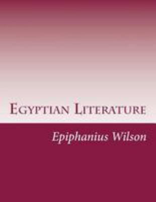 Egyptian Literature 1512080209 Book Cover