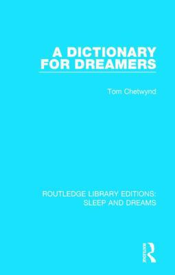 A Dictionary for Dreamers 1138045632 Book Cover