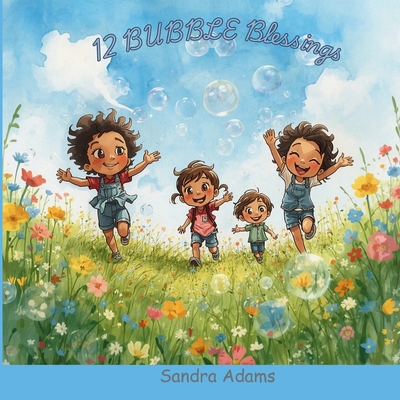 12 Bubble Blessings B0GV7VLQM3 Book Cover