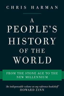 A People's History of the World: From the Stone... 1786630818 Book Cover
