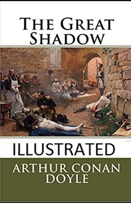 The Great Shadow Illustrated 1710257504 Book Cover