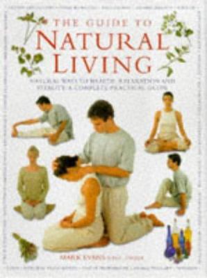 Guide to Natural Living 1901289052 Book Cover