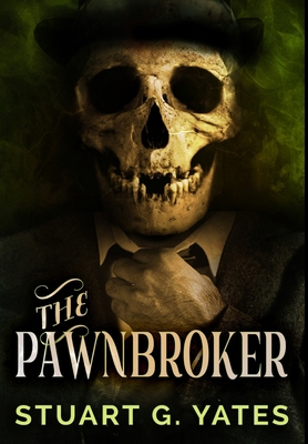 The Pawnbroker: Premium Hardcover Edition 1034120298 Book Cover