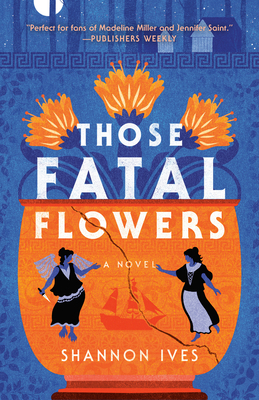 Those Fatal Flowers 0593725301 Book Cover