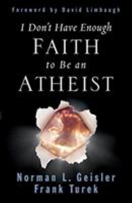 I Don't Have Enough Faith to Be an Atheist B007EPIB78 Book Cover