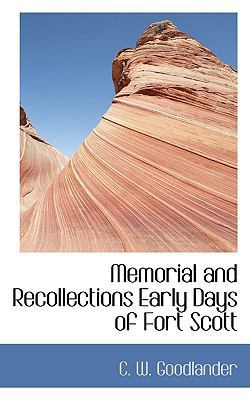 Memorial and Recollections Early Days of Fort S... 1116130696 Book Cover