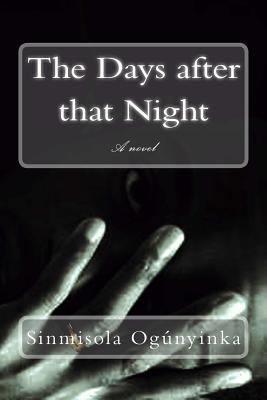 The Days after that Night 1979574359 Book Cover