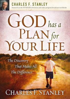 God Has a Plan for Your Life: The Discovery Tha... 1400200962 Book Cover