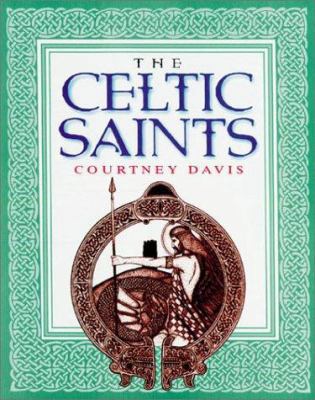 The Celtic Saints 0304358347 Book Cover