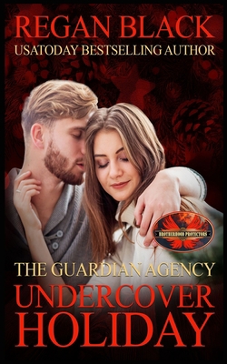 Undercover Holiday: Brotherhood Protectors World B09MYQ8JRZ Book Cover