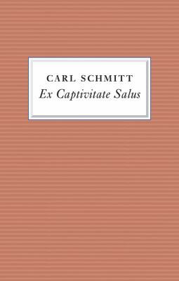 Ex Captivitate Salus: Experiences, 1945 - 47 1509511644 Book Cover