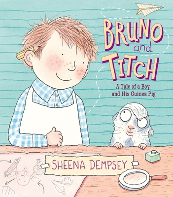 Bruno and Titch: A Tale of a Boy and His Guinea... 0763673161 Book Cover