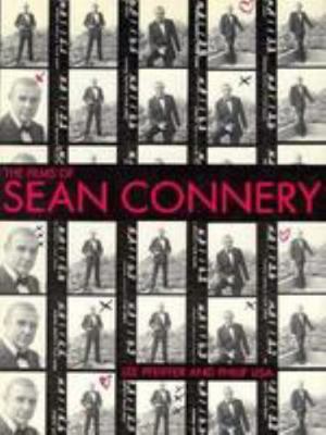 The Films of Sean Connery 0806513918 Book Cover