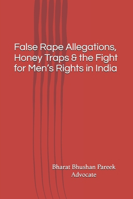 False Rape Allegations, Honey Traps & the Fight... B0F6JV68J3 Book Cover