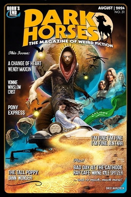 Dark Horses: The Magazine of Weird Fiction No. ... B0DBFC5QFS Book Cover