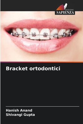Bracket ortodontici [Italian] 6209066461 Book Cover