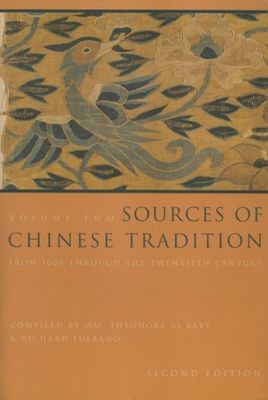 Sources of Chinese Tradition: From 1600 Through... 023111270X Book Cover