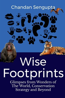 Wise Footprints: Wildlife Conservation Strategi... 1636062601 Book Cover