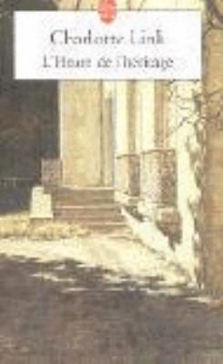 L'Heure de l'H?ritage ( Le Temps Des Orages, To... [French] 2253113468 Book Cover