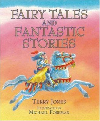 Fairy Tales & Fantastic Stories 1843650983 Book Cover