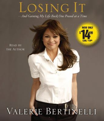 Losing It: And Gaining My Life Back One Pound a... 0743598792 Book Cover