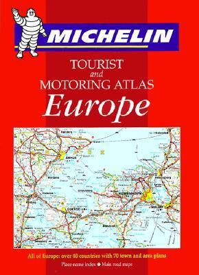 Michelin Tourist & Motoring Atlas Europe 2061136028 Book Cover