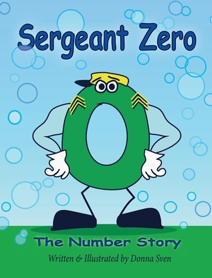 Sergeant Zero: The Number Story B0DM45MNZW Book Cover