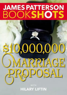 $10,000,000 Marriage Proposal 0316317195 Book Cover