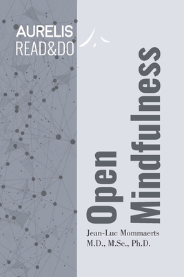 Open Mindfulness B08K41YGHK Book Cover