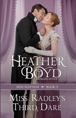 Miss Radley's Third Dare 192523908X Book Cover