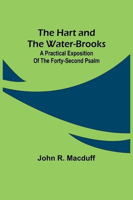 The Hart and the Water-Brooks: a practical expo... 9356319847 Book Cover