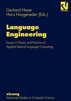 Language Engineering: Essays in Theory and Prac... [German] 3322830586 Book Cover