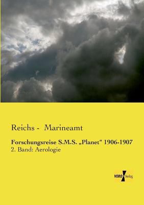 Forschungsreise S.M.S. "Planet" 1906-1907: 2. B... [German] 3957381010 Book Cover