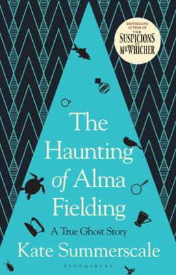 The Haunting of Alma Fielding 1408895447 Book Cover