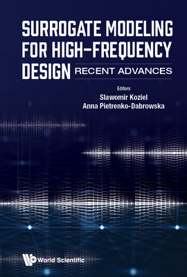 Surrogate Modeling for High-Frequency Design 1800610742 Book Cover