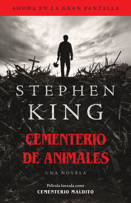 Cementerio de Animales / Pet Sematary [Spanish] 1984898760 Book Cover