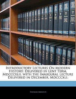 Introductory Lectures on Modern History: Delive... 1142487822 Book Cover