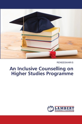 An Inclusive Counselling on Higher Studies Prog... 6208418895 Book Cover