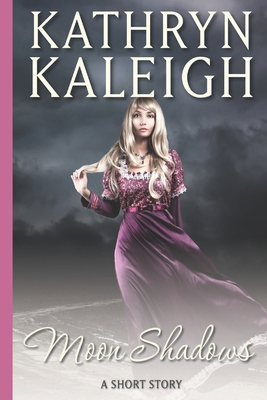 Moon Shadows: A Short Story 1647913330 Book Cover