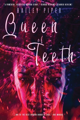 Queen of Teeth 1946335401 Book Cover