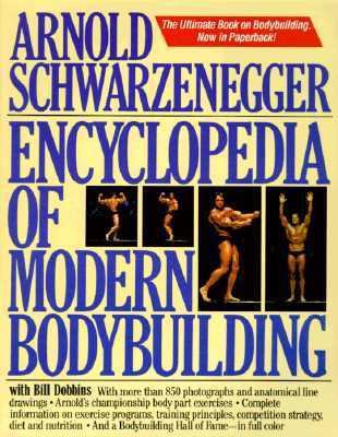Encyclopedia of Modern Bodybuilding 0671633813 Book Cover